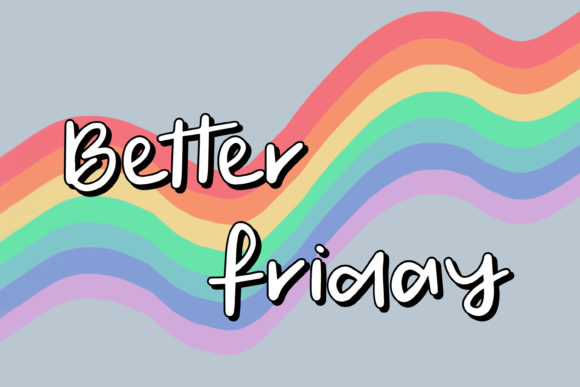 Better Friday Font for Creative Projects